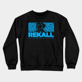 Rekall - For The Memory Of A Lifetime Crewneck Sweatshirt